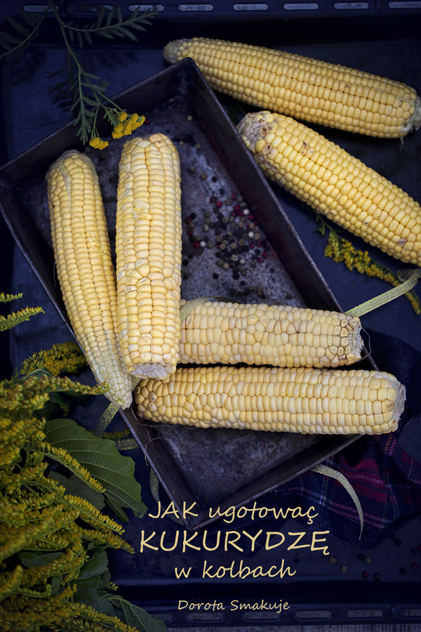 Jak ugotować kolbę kukurydzy